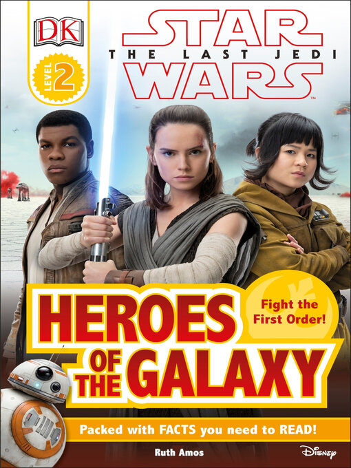 Title details for Star Wars: The Last Jedi: Heroes of the Galaxy by DK - Wait list